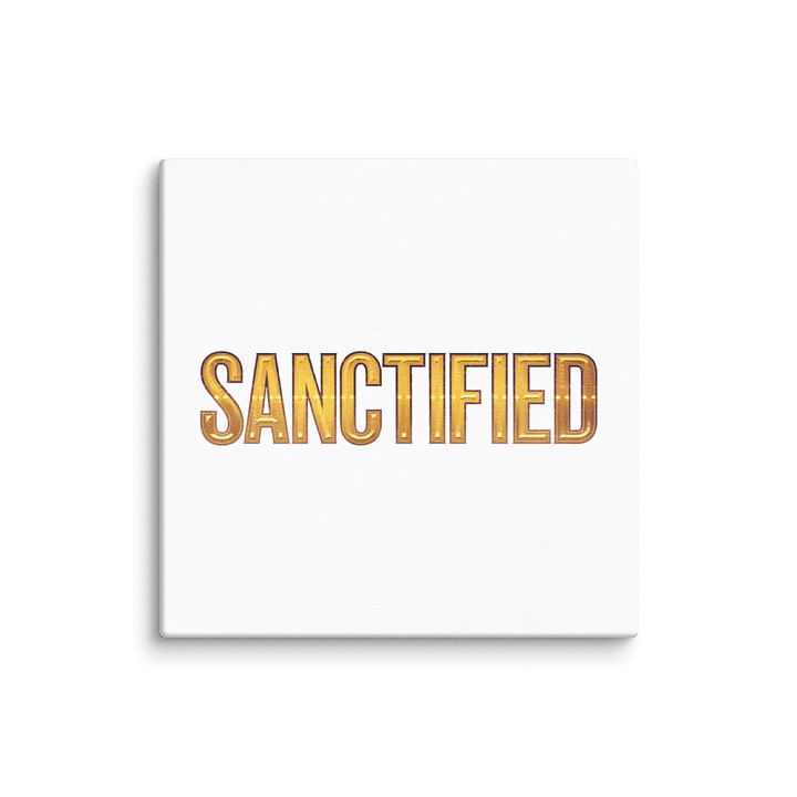 Sanctified Canvas Print product image (1)