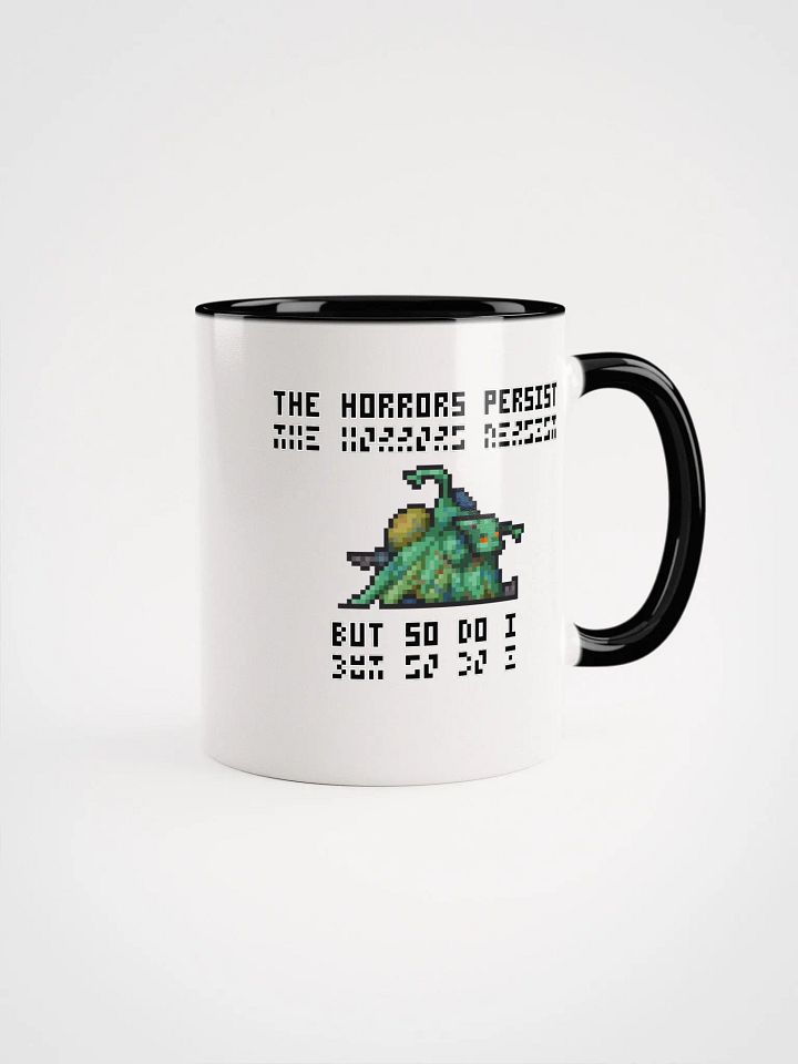 The Horrors Persist Mug product image (11)