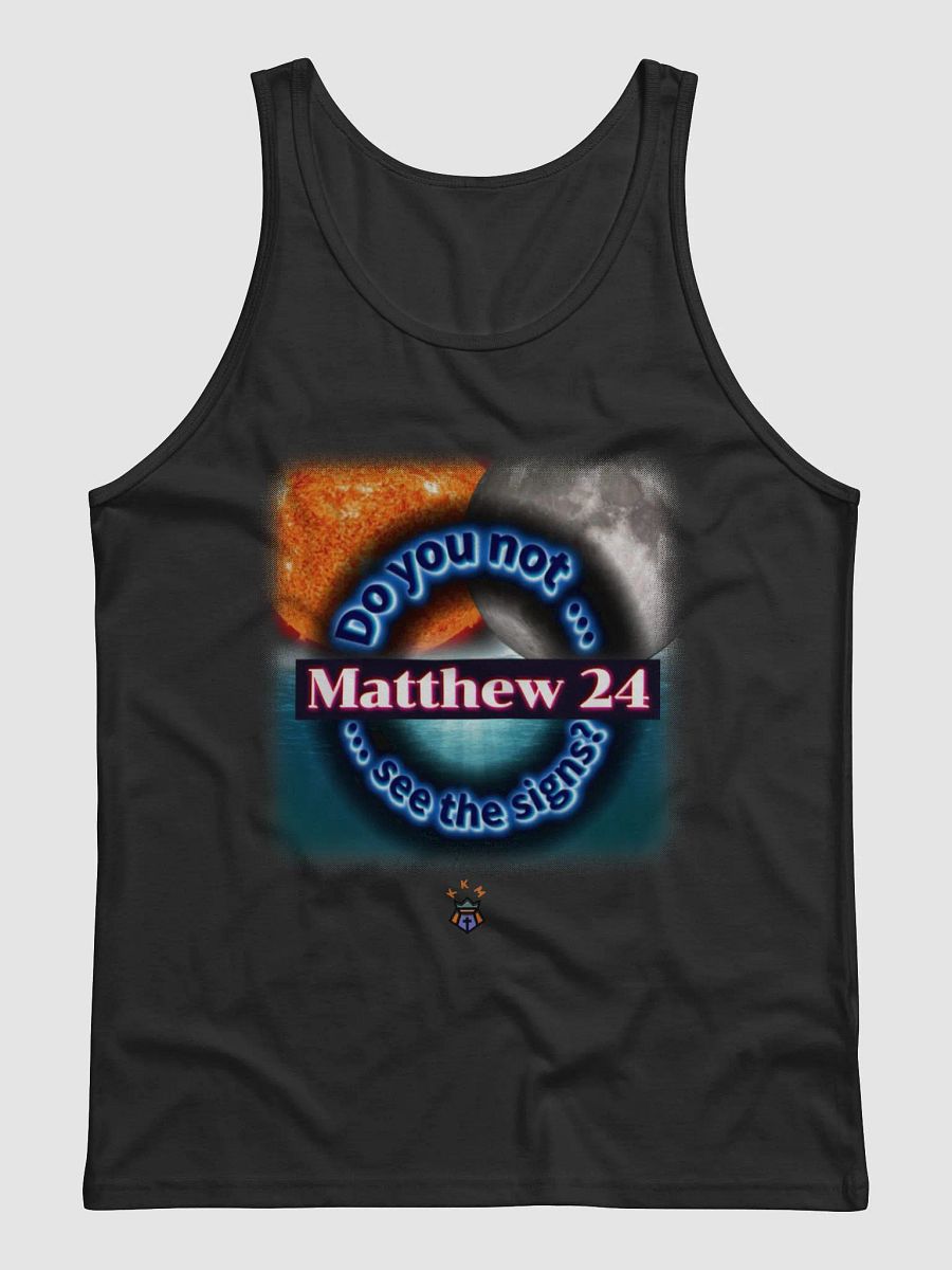 Matthew 24- See the Signs- Tank Top product image (1)