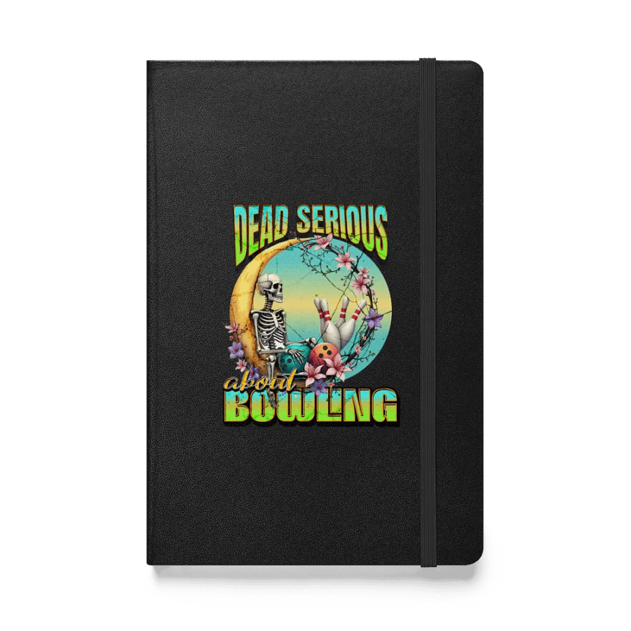 Dead Serious About Bowling Skeleton Hardcover Notebook product image (1)
