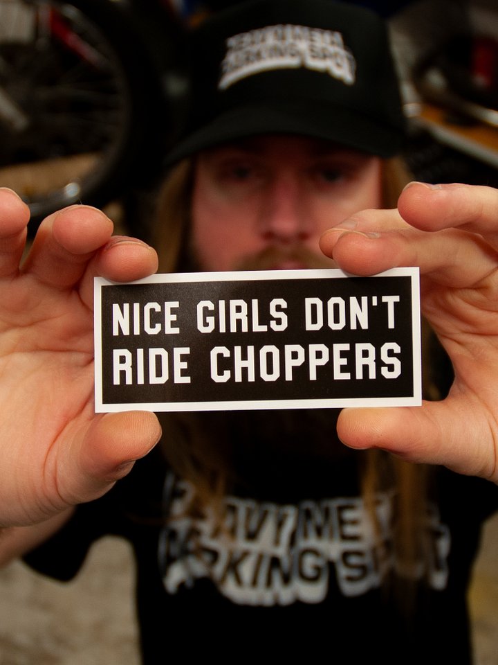 Nice Girls Don't Ride Choppers Sticker (2 pack) product image (1)