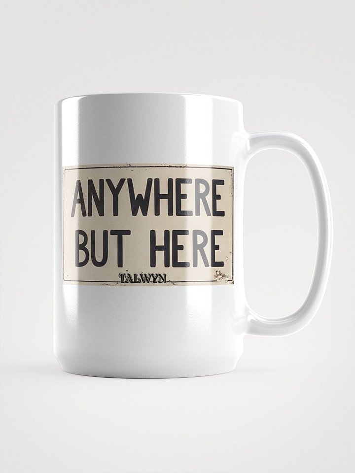 Anywhere But Here - Official Merch Mug product image (1)