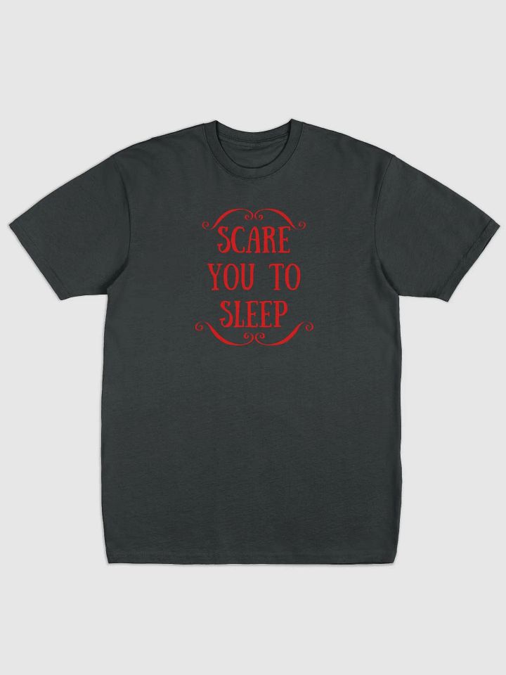 Scare You To Sleep T-Shirt product image (1)