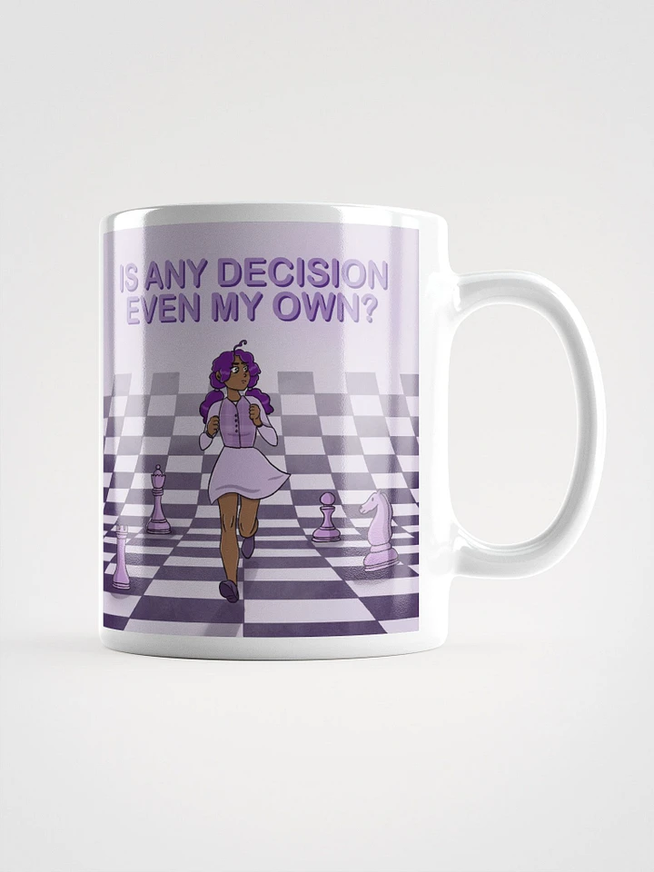Is Any Decision Even My Own? Coffee Mug product image (1)