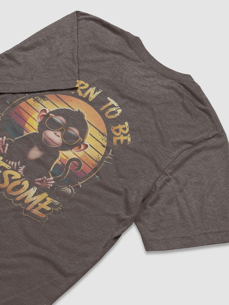 Born to be Awesome product image (4)