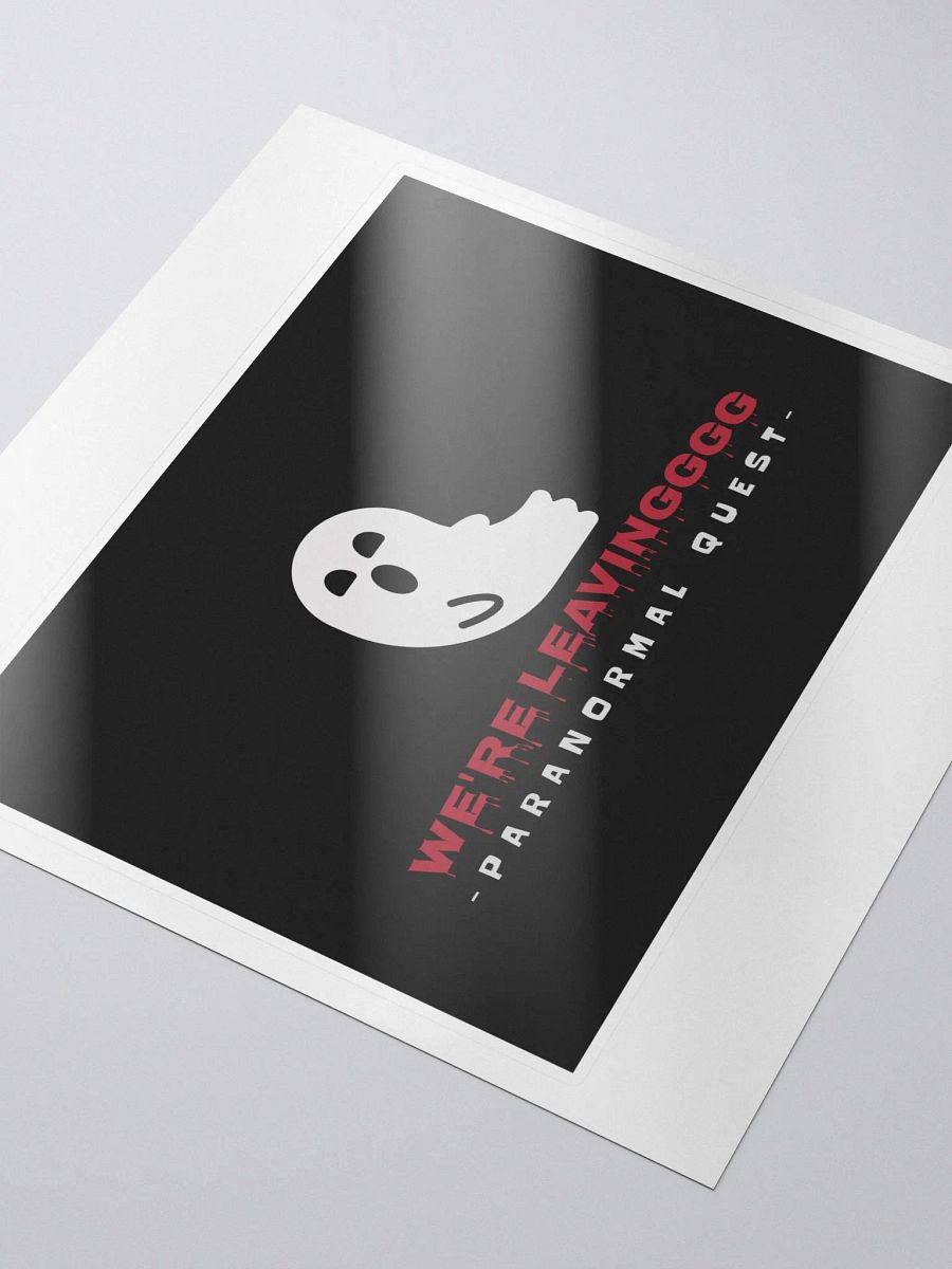 We're Leaving Sticker product image (3)