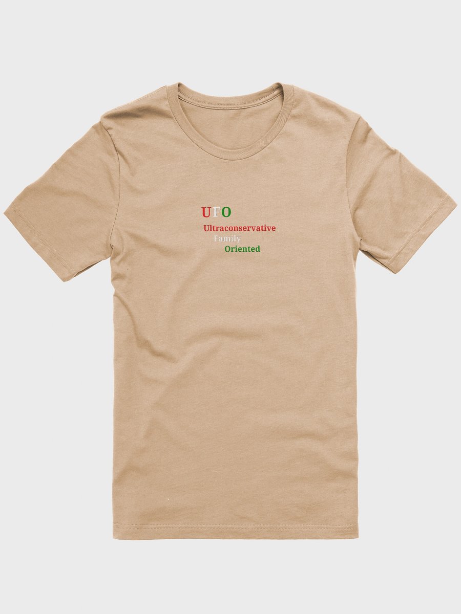 UFO Ultraconservative Family Oriented T-Shirt product image (1)