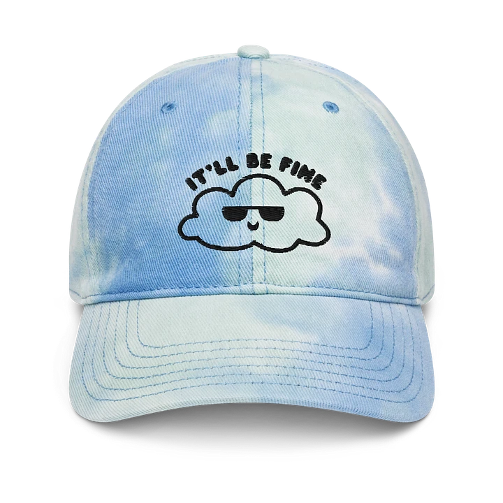 It'll Be Fine Tie Dye Hat product image (1)