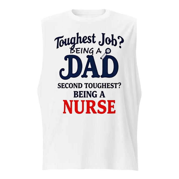 Dad: Toughest Job Muscle Tank product image (1)