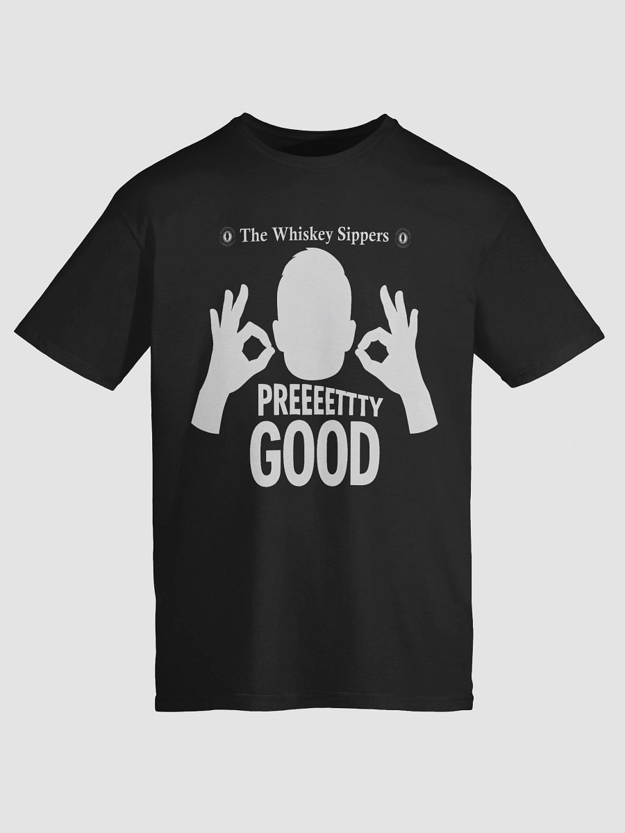 Whiskey Sippers Preeettty Good T-shirt Dark product image (9)
