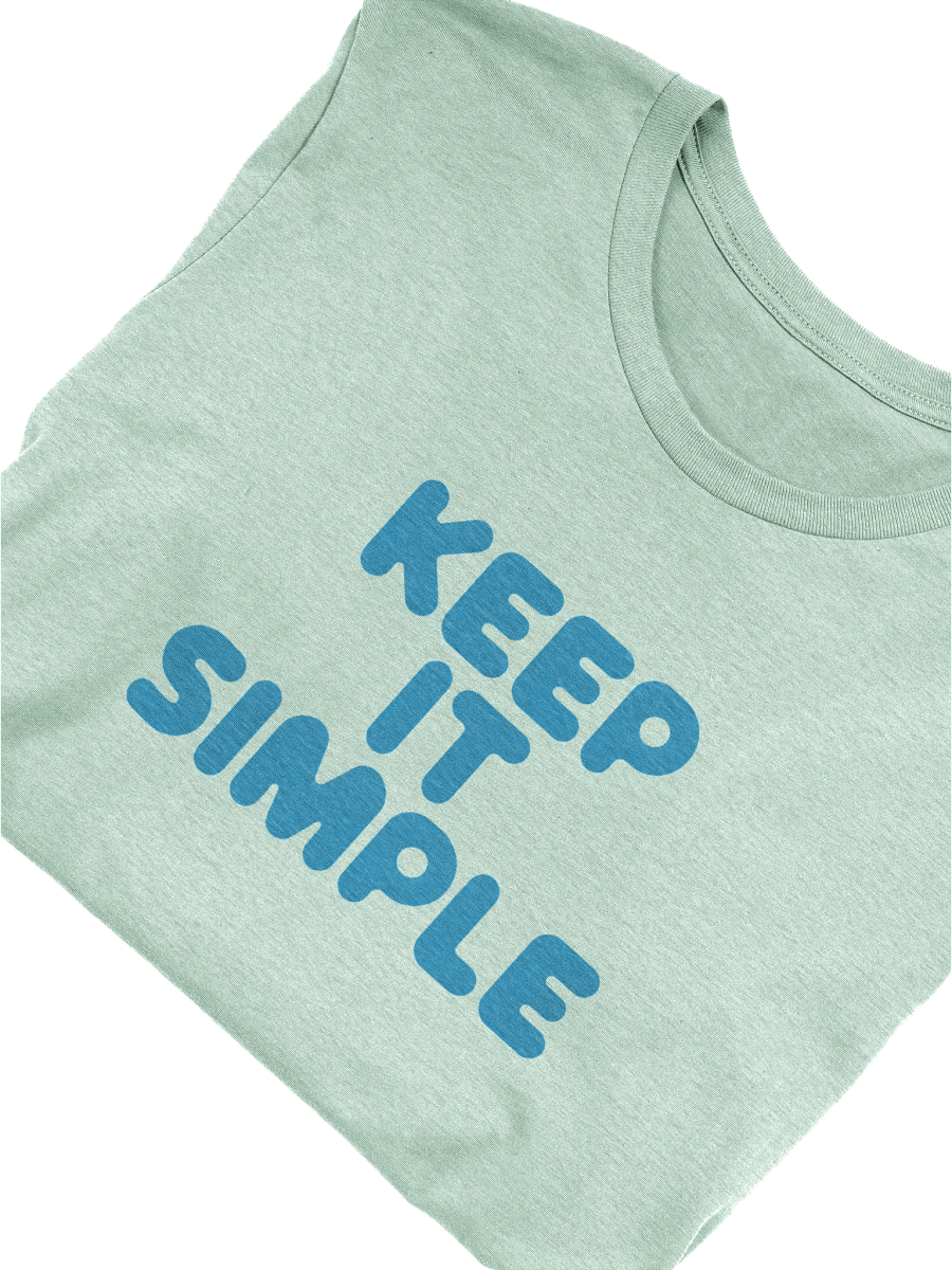 Keep It Simple T-Shirt product image (3)