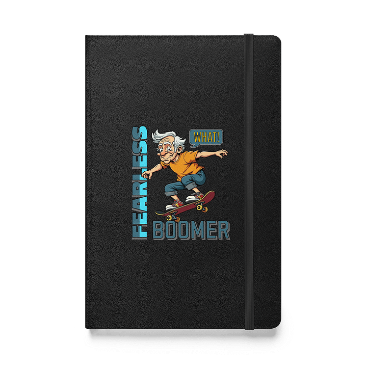 Fearless Boomer Skateboarding Hardcover Notebook product image (1)