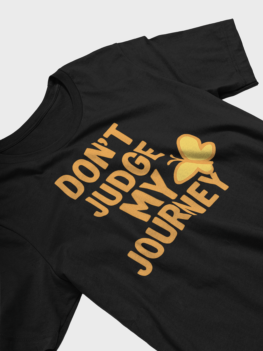 Don't Judge My Jouney T-shirt product image (3)