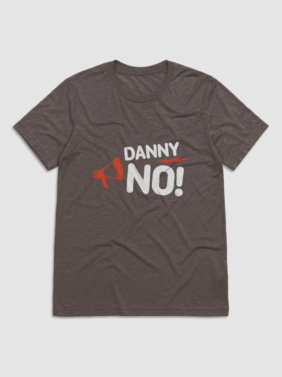 Danny, No! - Bella+Canvas Triblend Short Sleeve T-Shirt product image (1)