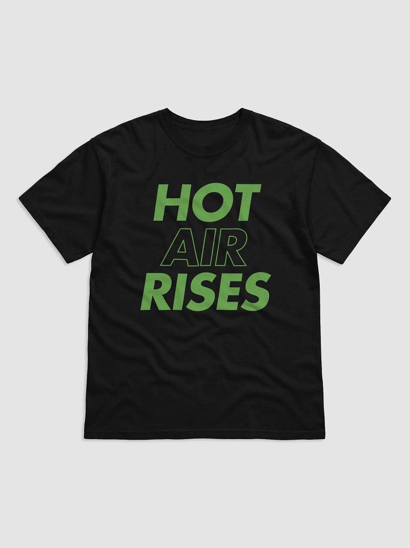 Hot Air Rises T-Shirt