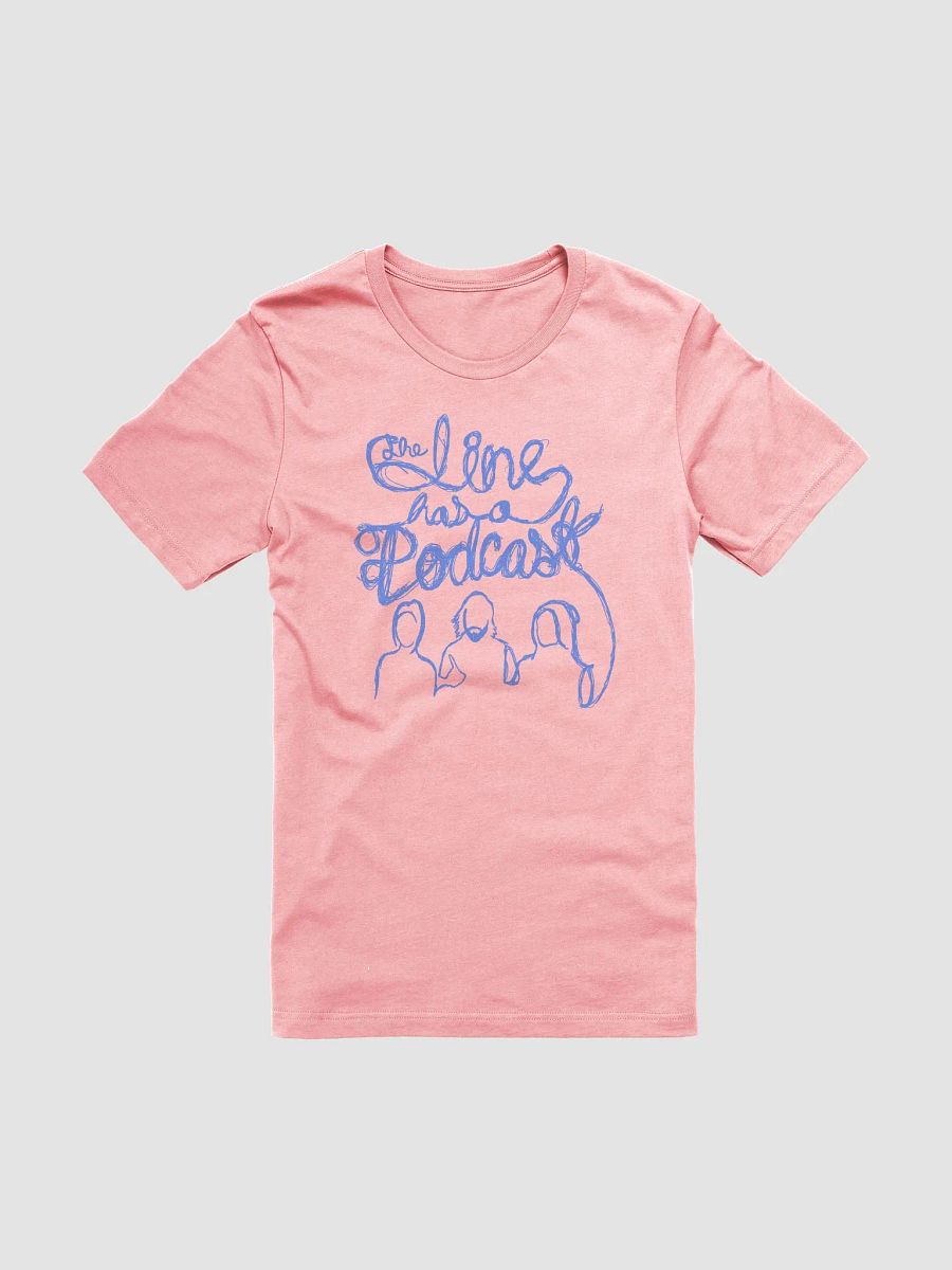 Founder's Merch- The Line has a Podcast! product image (11)