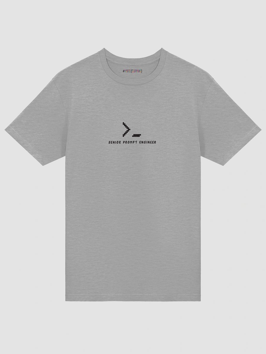Senior Prompt Engineer T-Shirt product image (45)