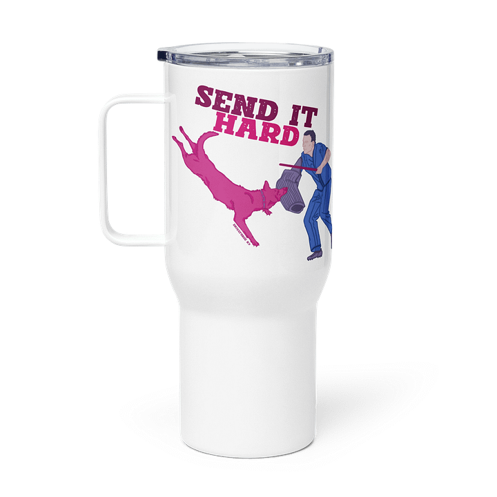 Send It Hard: Stainless Travel Mug product image (1)