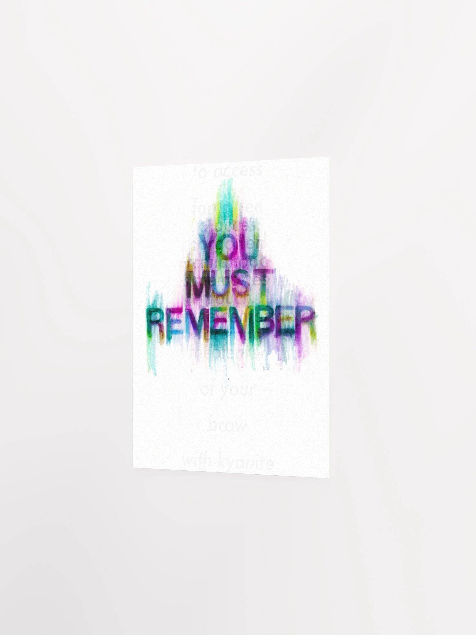 YOU MUST REMEMBER Mixed Media print product image (2)