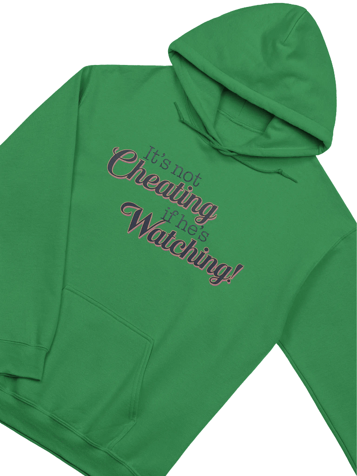 It's not Cheating if he's Watching classic hoodie product image (8)