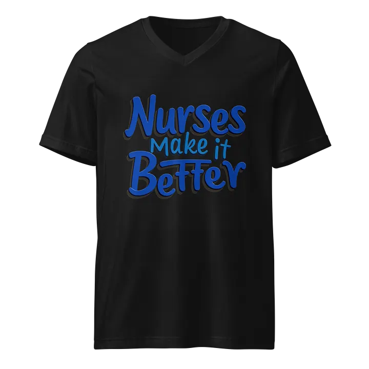 Empowerment in Blue: Nurses Make it Better V-Neck Tee product image (1)