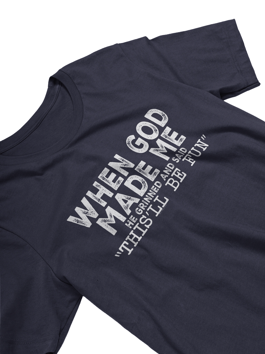 [BJ Designs] When God Made Me Unisex Graphic Tee product image (3)