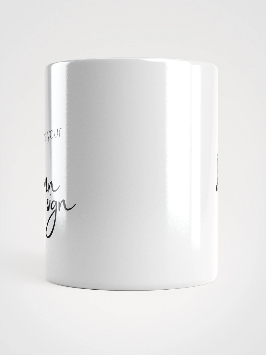 Truthbomb: This is Your Damn Sign • Ceramic Mug product image (13)