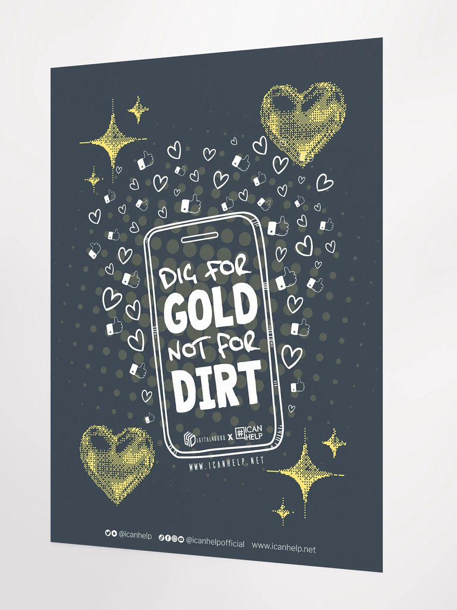 Dig For Gold, Not For Dirt Poster product image (2)
