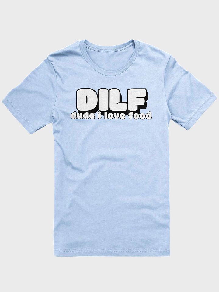 DILF - Tee product image (2)