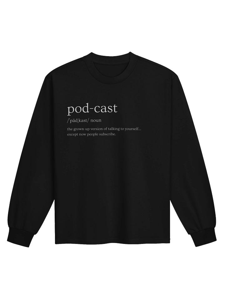 Podcast sweatshirt- subscribe product image (1)