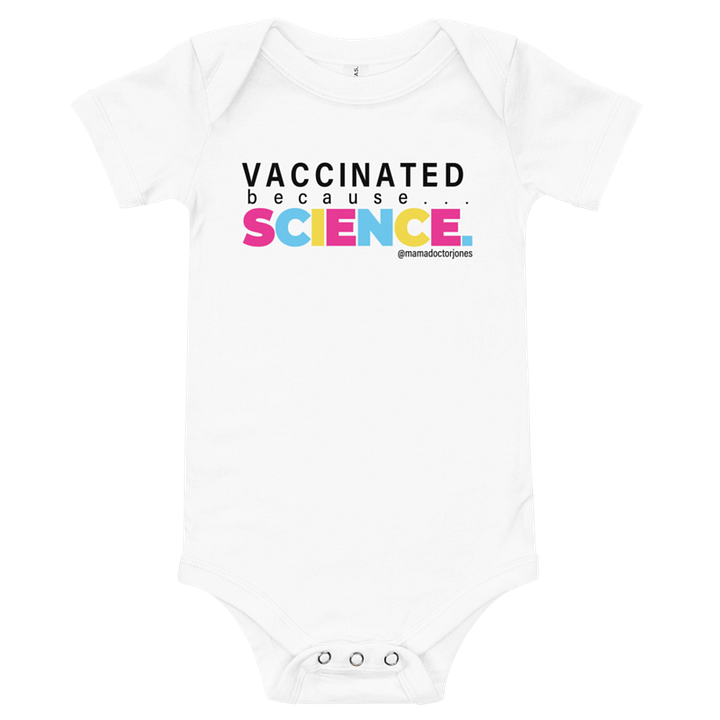 Vaccinated Because Science Baby Onesie - White product image (1)