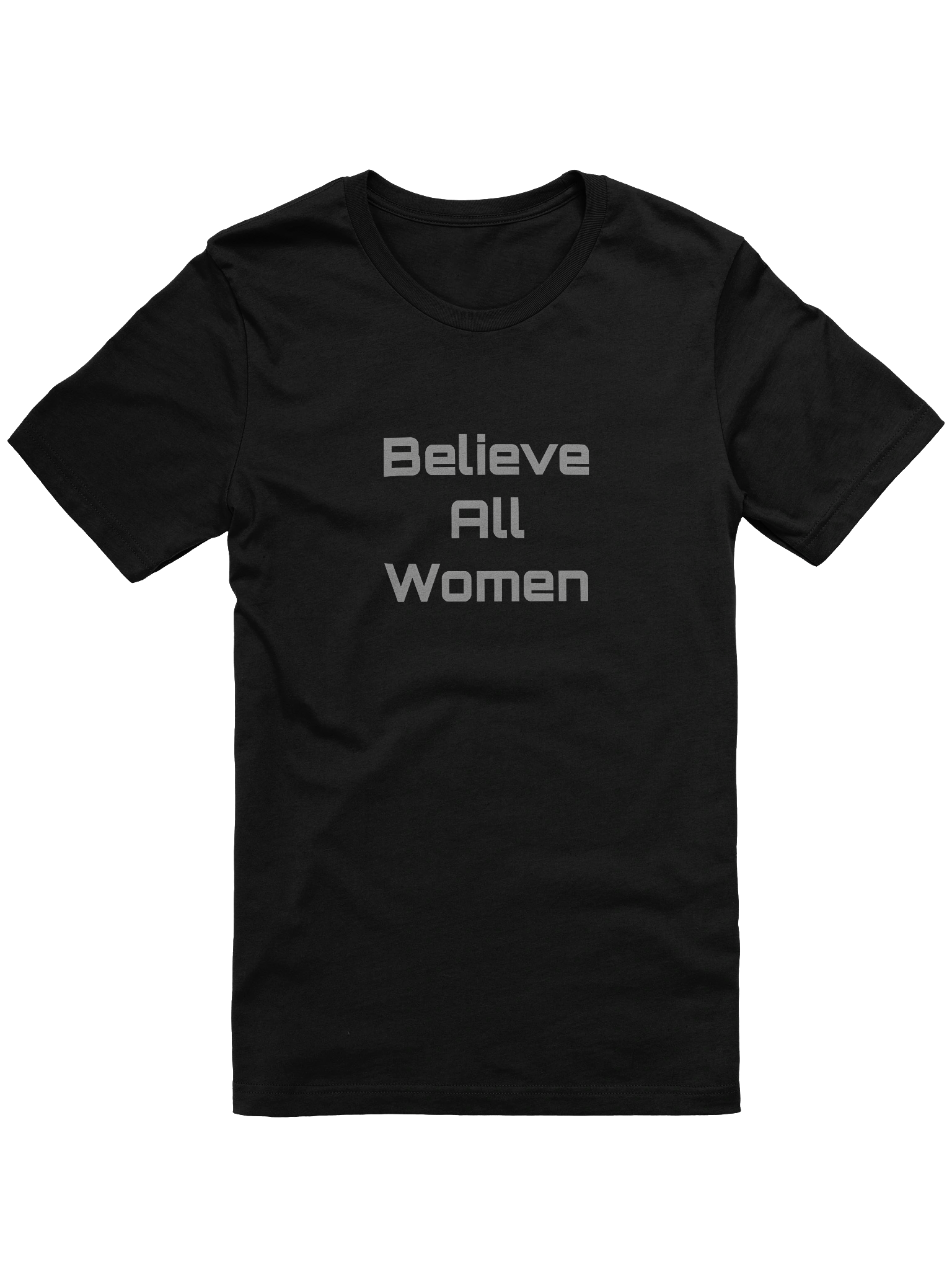 Believe All Women Statement Tee product image (3)