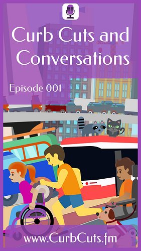 🥳 The first episode of Curb Cuts and Conversations is out! 🎙️Curb Cuts and Conversations is a monthly podcast about accessibl...