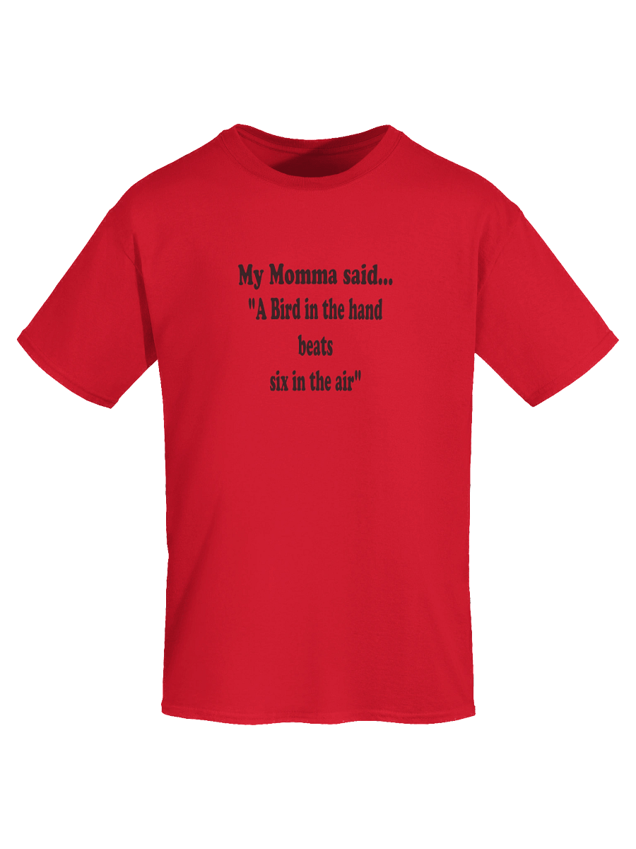 A Bird in the Hand Beats Six in the Air shirt product image (66)