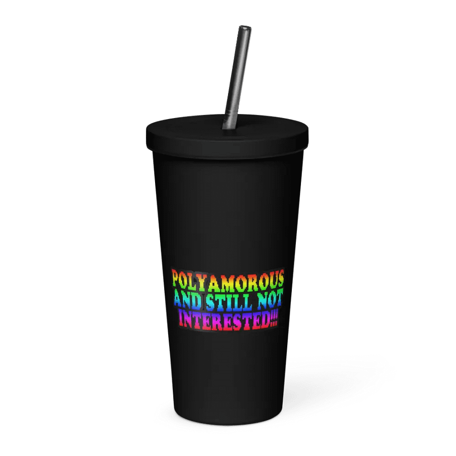 Polyamorous and Still not Interested Insulated Tumblr product image (4)