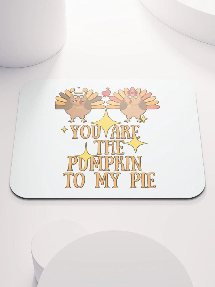 YOU ARE THE PUMPKIN TO MY PIE product image (1)