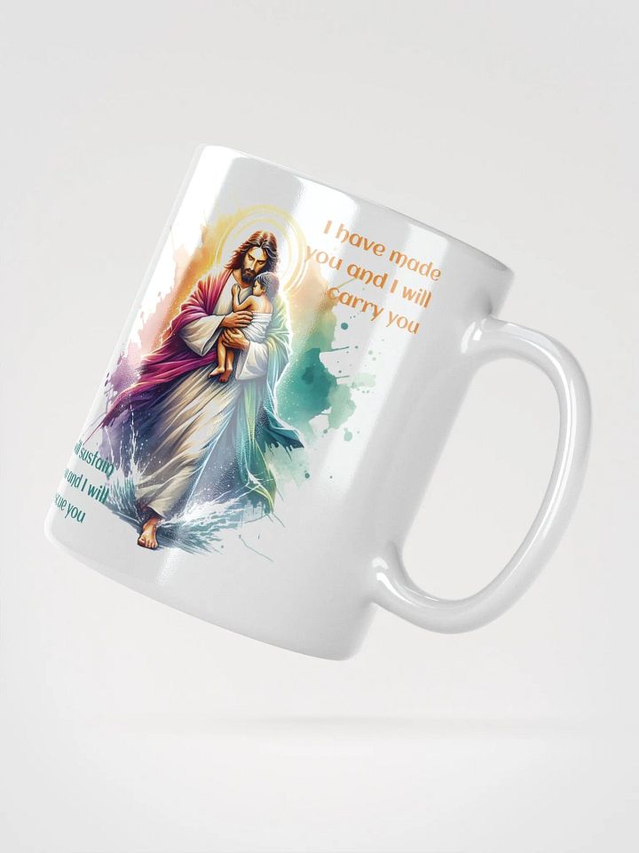 I Have Made You and I will Carry You Mug product image (3)