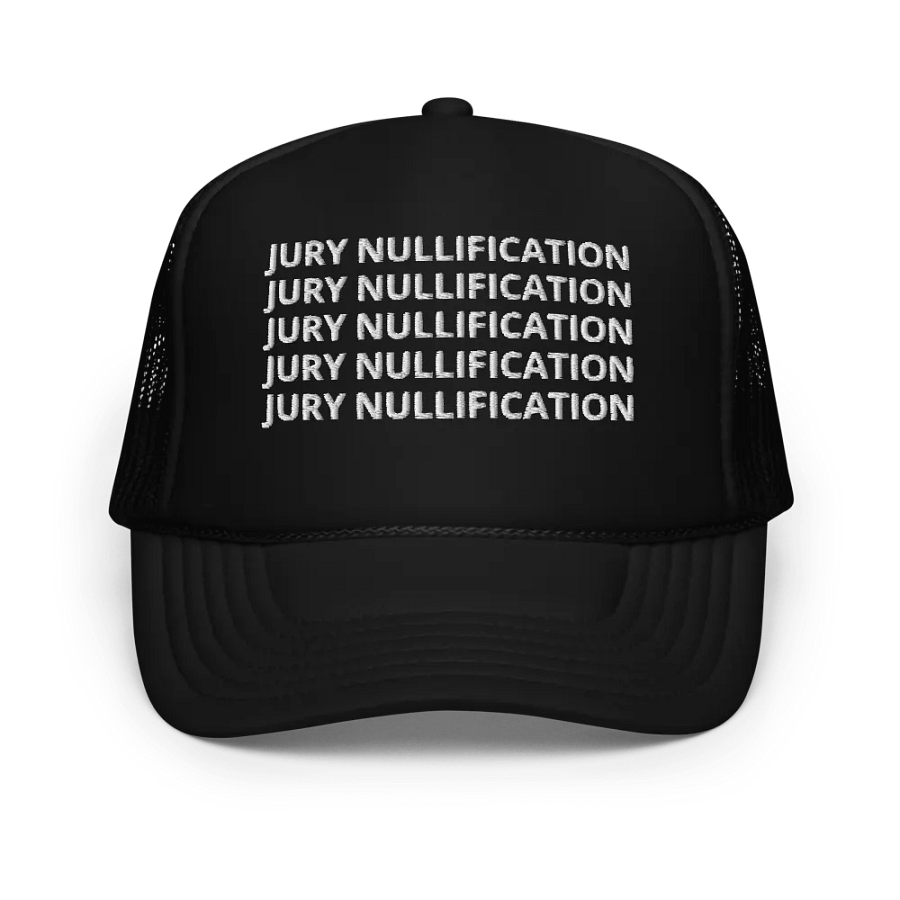 Jury Nullification Hat - Embroidered Trucker Cap product image (1)
