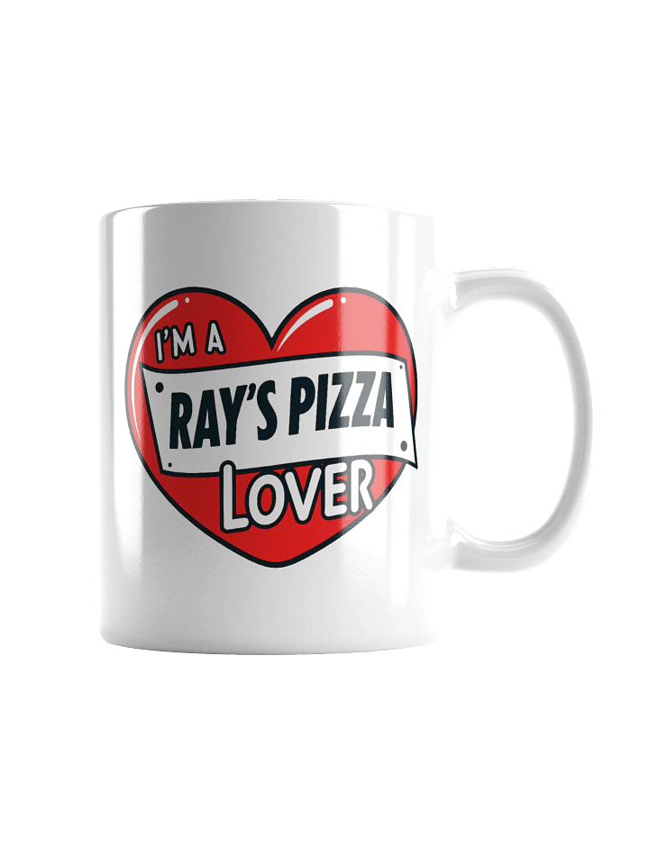 I'm A Ray's Pizza Lover White Glossy Mug product image (3)