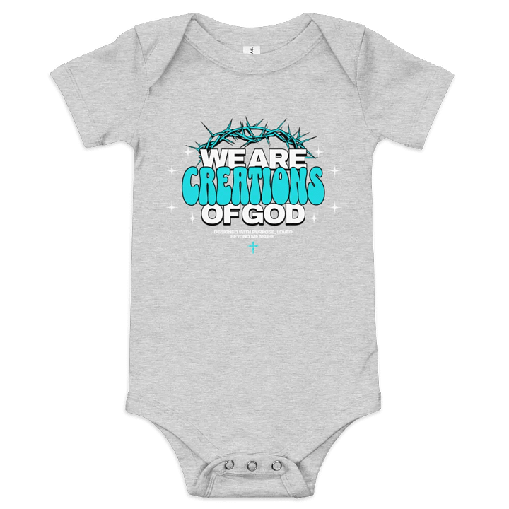We Are Creations of God Baby Onesie product image (1)