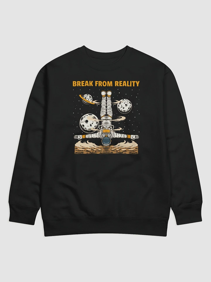 Break From Reality (Adult Crew Neck Sweater) product image (1)