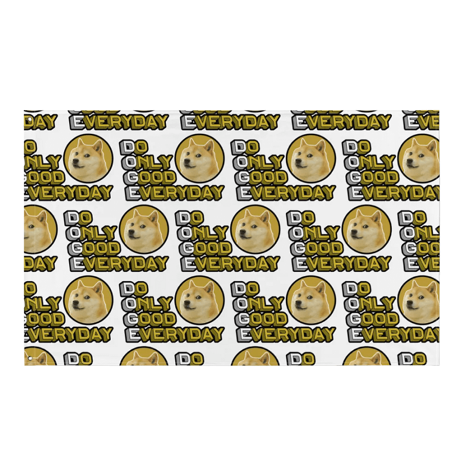 Do Only Good Everyday Flag product image (1)