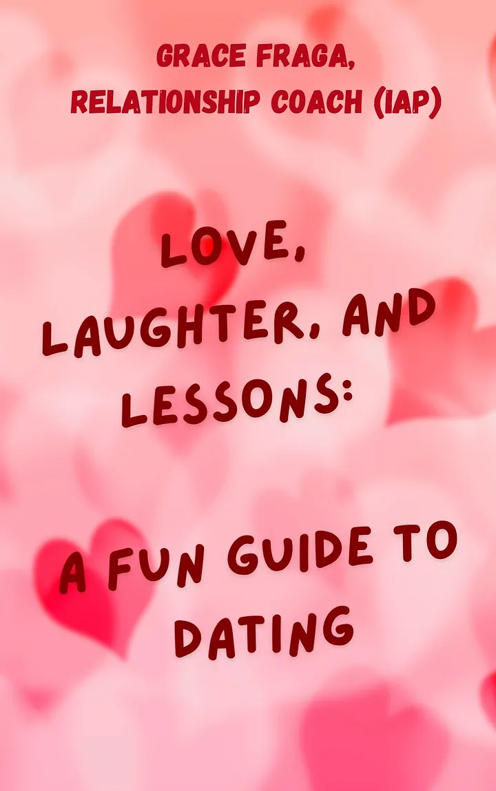 💖 Love, Laughter, and Lessons: A Fun Guide to Dating 💖  Flirt, Laugh, and Learn Your Way to Love! product image (1)