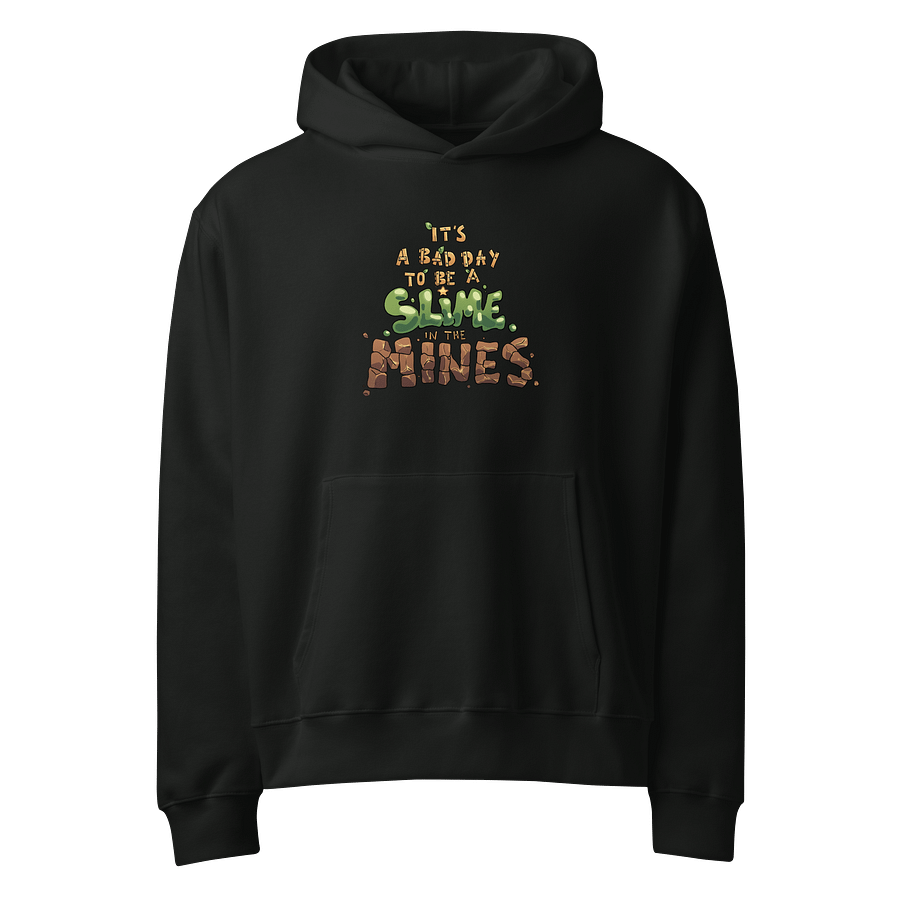 Bad Day to be a Slime Hoodie product image (17)