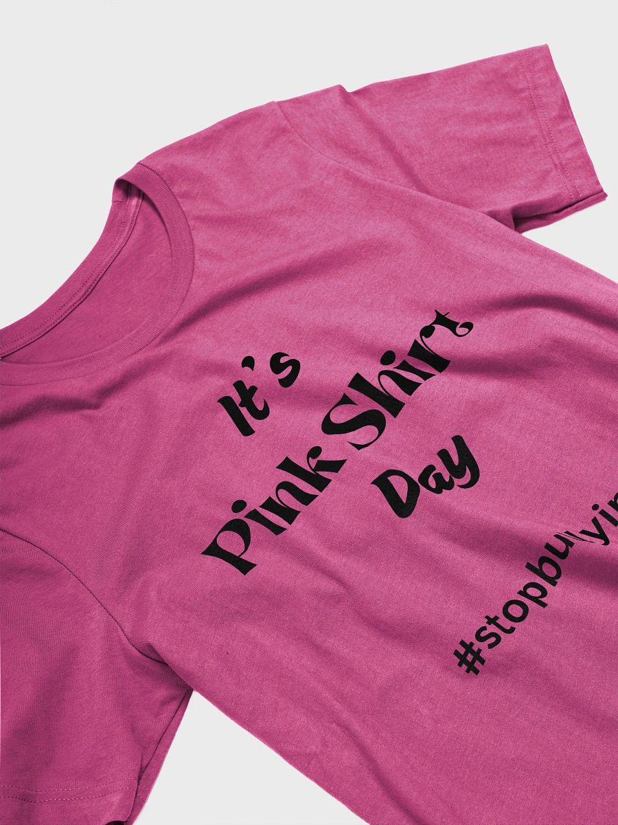 It's Pink Shirt Day Unisex Tee product image (10)