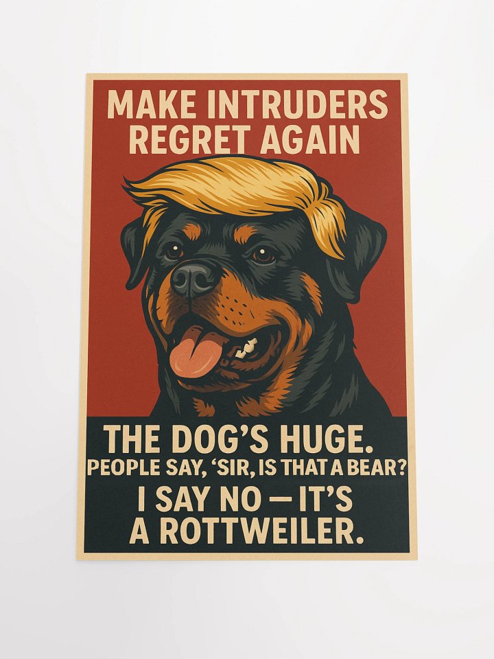 Rottweiler - Make Intruders Regret Again Poster product image (2)