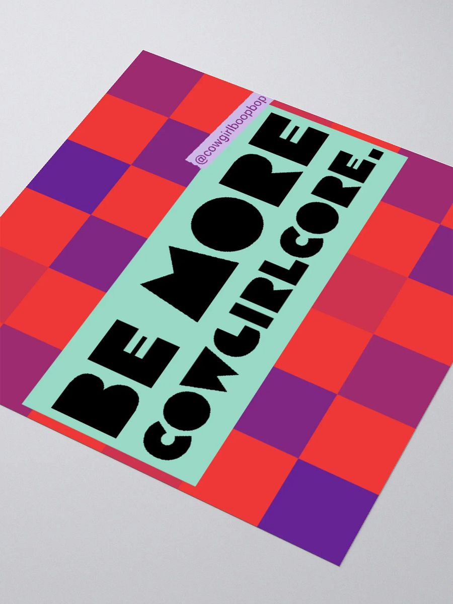 Be More Cowgirlcore Sticker product image (9)