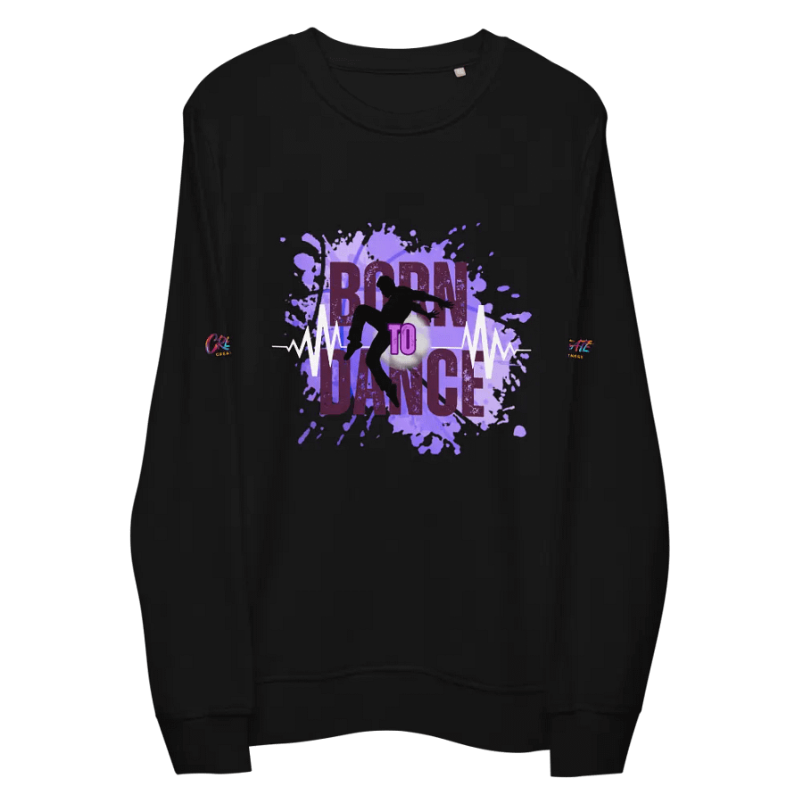 BORN TO DANCE His Silhouette Unisex Organic Sweatshirt product image (7)