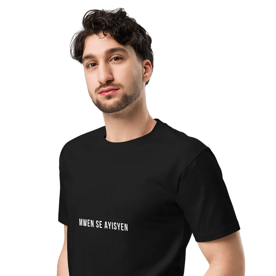 Mwen Se Ayisyen Unisex T-Shirt product image (6)