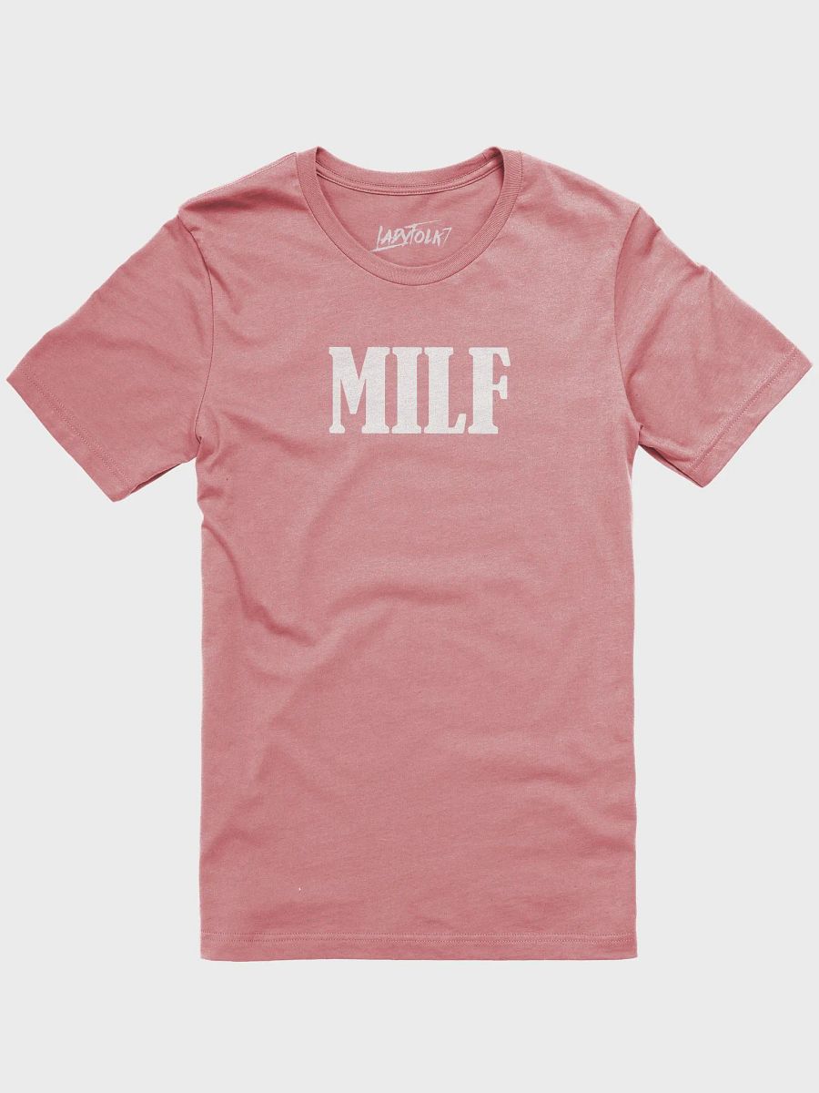 MILF T-Shirt product image (28)